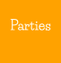 Parties